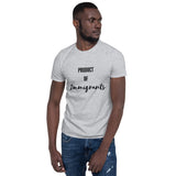 "Product of Immigrants" Short-Sleeve Unisex T-Shirt