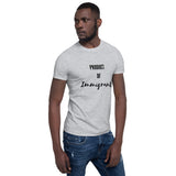 "Product of Immigrants" Short-Sleeve Unisex T-Shirt