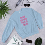 "Estar Soltera Está de Moda" Unisex Sweatshirt