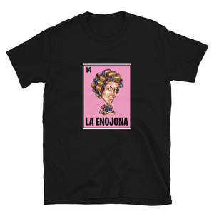 "La Enojona" Short-Sleeve Unisex T-Shirt