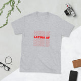 "Latina AF" Short-Sleeve Unisex T-Shirt